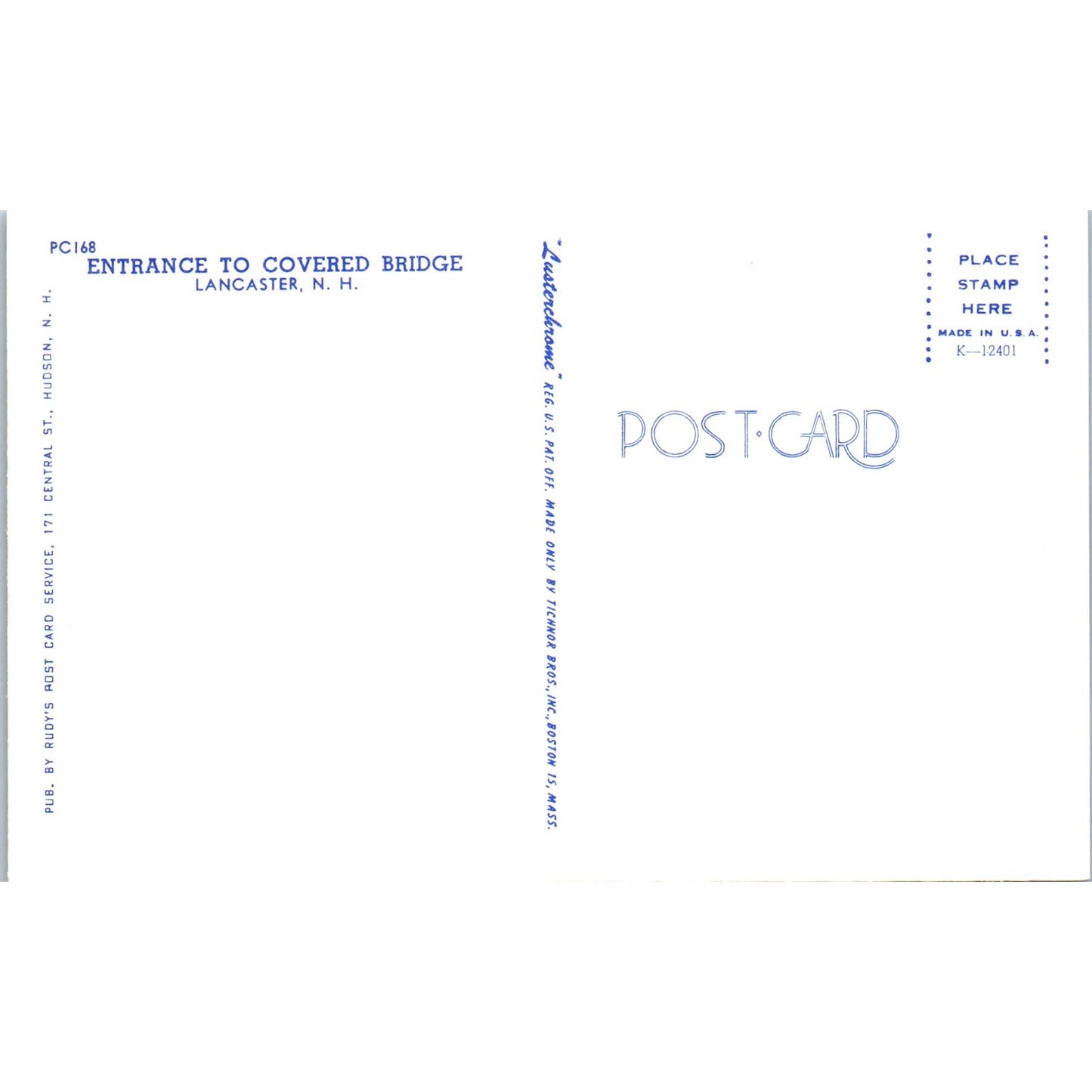 Entrance to Covered Bridge Lancaster New Hampshire Covered Bridge Postcard PC3