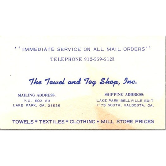 The Towel and Tog Shop Inc Lake Park Valdosta GA Business Card AI9-M28