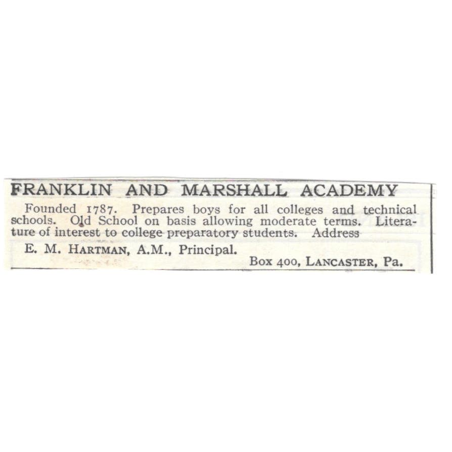 Franklin and Marshall Academy E.M. Hartman Lancaster c1918 Advertisement AE5-SA9