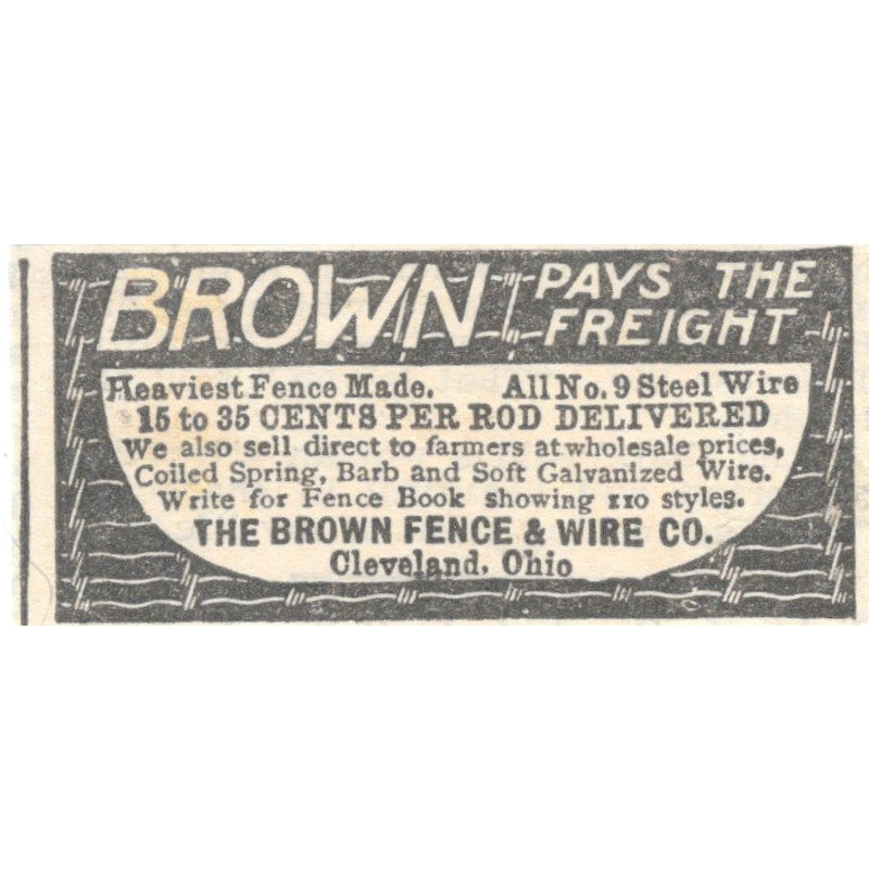 The Brown Fence & Wire Co Cleveland Ohio 1905 Magazine Ad AF1-NES2