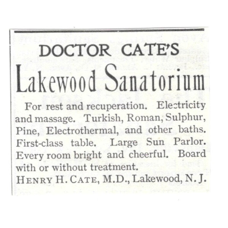 Dr. Henry H. Cate Lakewood Sanitorium Lakewood NJ 1903 Ad AG3-S10