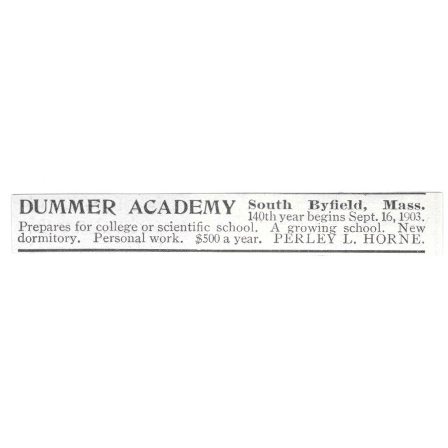 Dummer Academy South Byfield MA Perley L Horne 1903 Ad AF8-S29