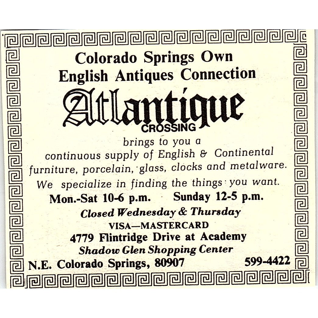 Atlantique Crossing Antiques Colorado Springs CO 1984 Ad AF9-M4