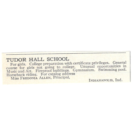 Tudor Hall School Fredonia Allen Indianapolis IN 1924 Magazine Ad AD8-O8