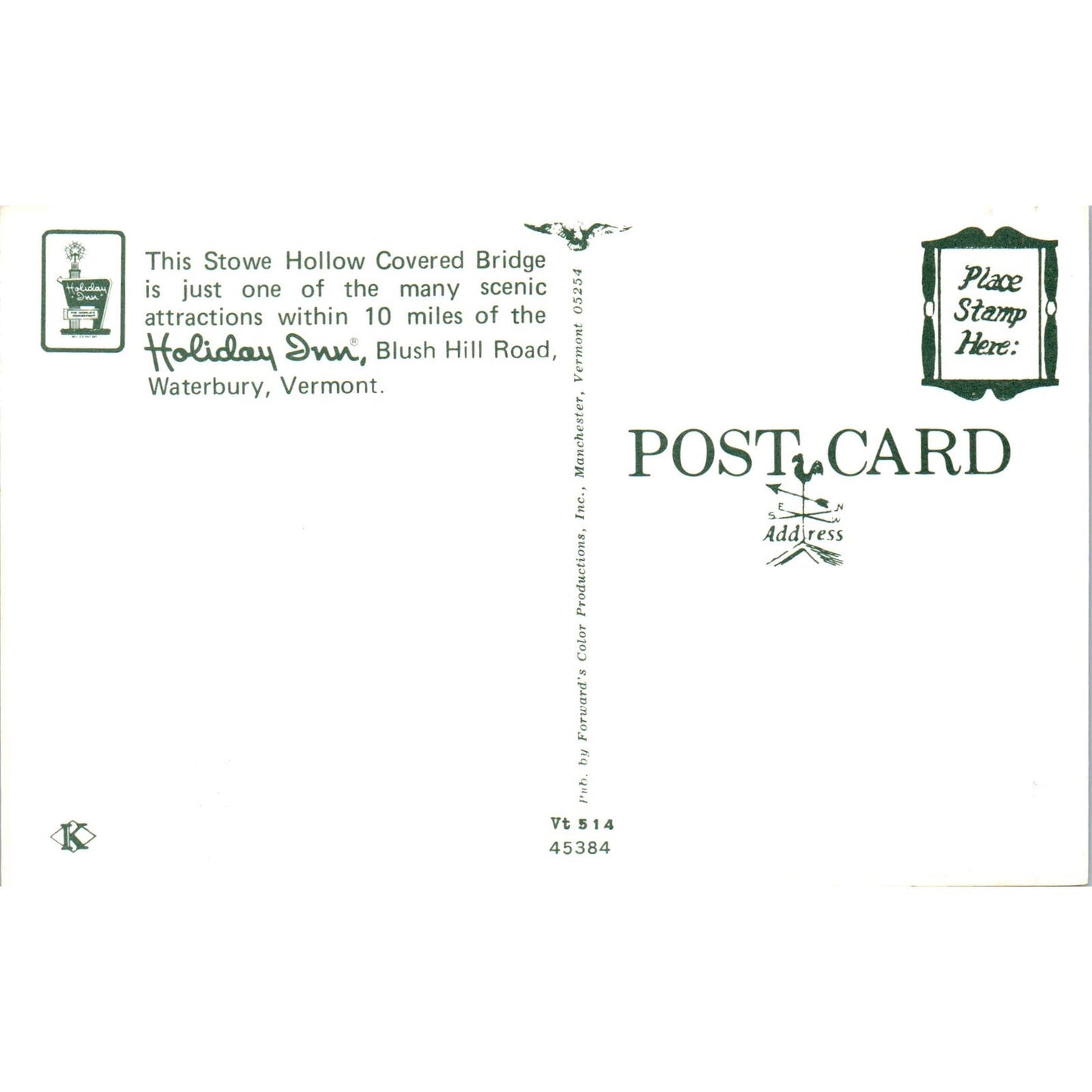 Holiday Inn Stowe Hollow Bridge Waterbury Vermont Covered Bridge Postcard PC7