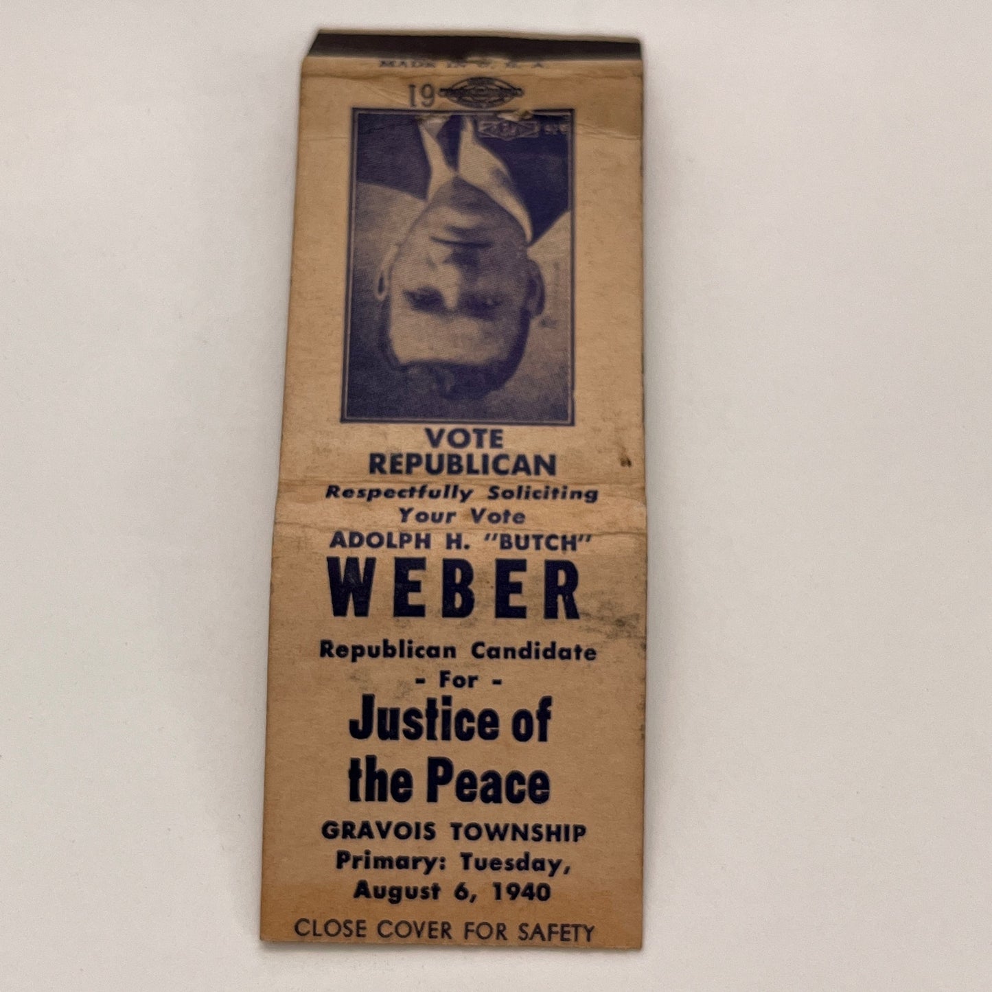 Vote Adolph H. Weber Justice of the Peace Gravois Twp 1940 Matchbook TB6-MB2-15