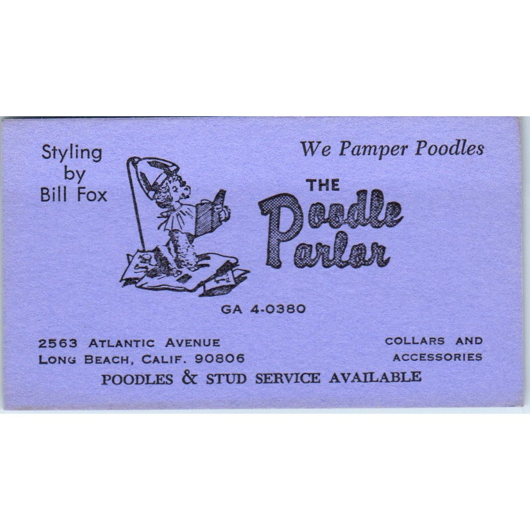 The Poodle Parlor Grooming Bill Fox Long Beach Vintage Business Card SD8-B10