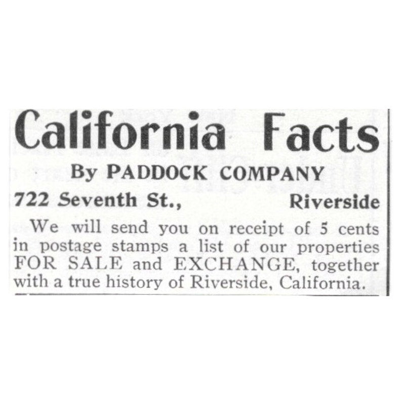 California Facts by Paddock Co Riverside 1903 Ad AF8-S37