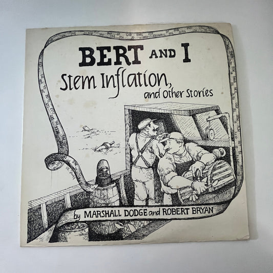 Marshall Dodge & Robert Bryan - Bert And I Stem Inflation - Vinyl LP Record TK3