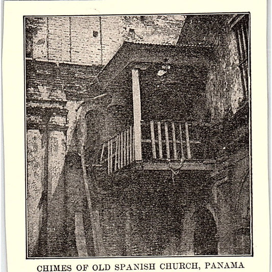 Chimes of Old Spanish Church Panama c1900 Photo AG5-M1