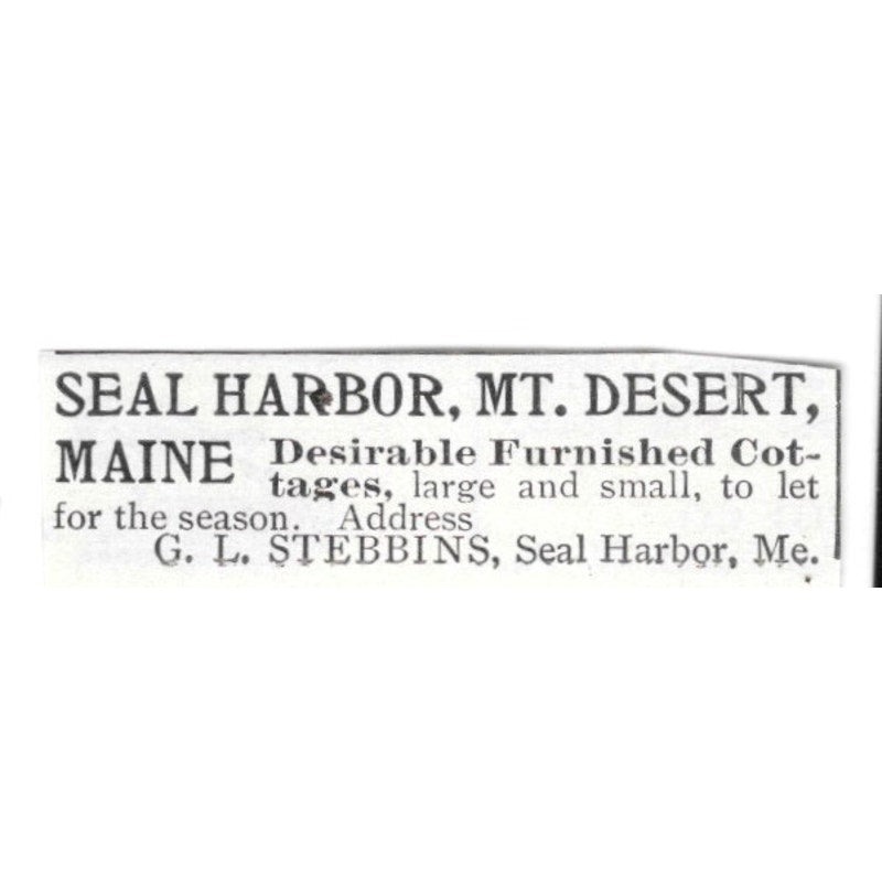 Seal Harbor Mt. Desert Maine Cottages G.L. Stebbins ME 1903 Ad AF8-S36