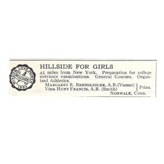 Hillside for Girls Margaret Brendlinger Vida Hunt Francis Norwalk 1924 Ad AD8-O8