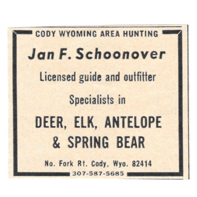 Jan F Schoonover Cody Wyoming Area Hunting 1977 Ad AF6-S4