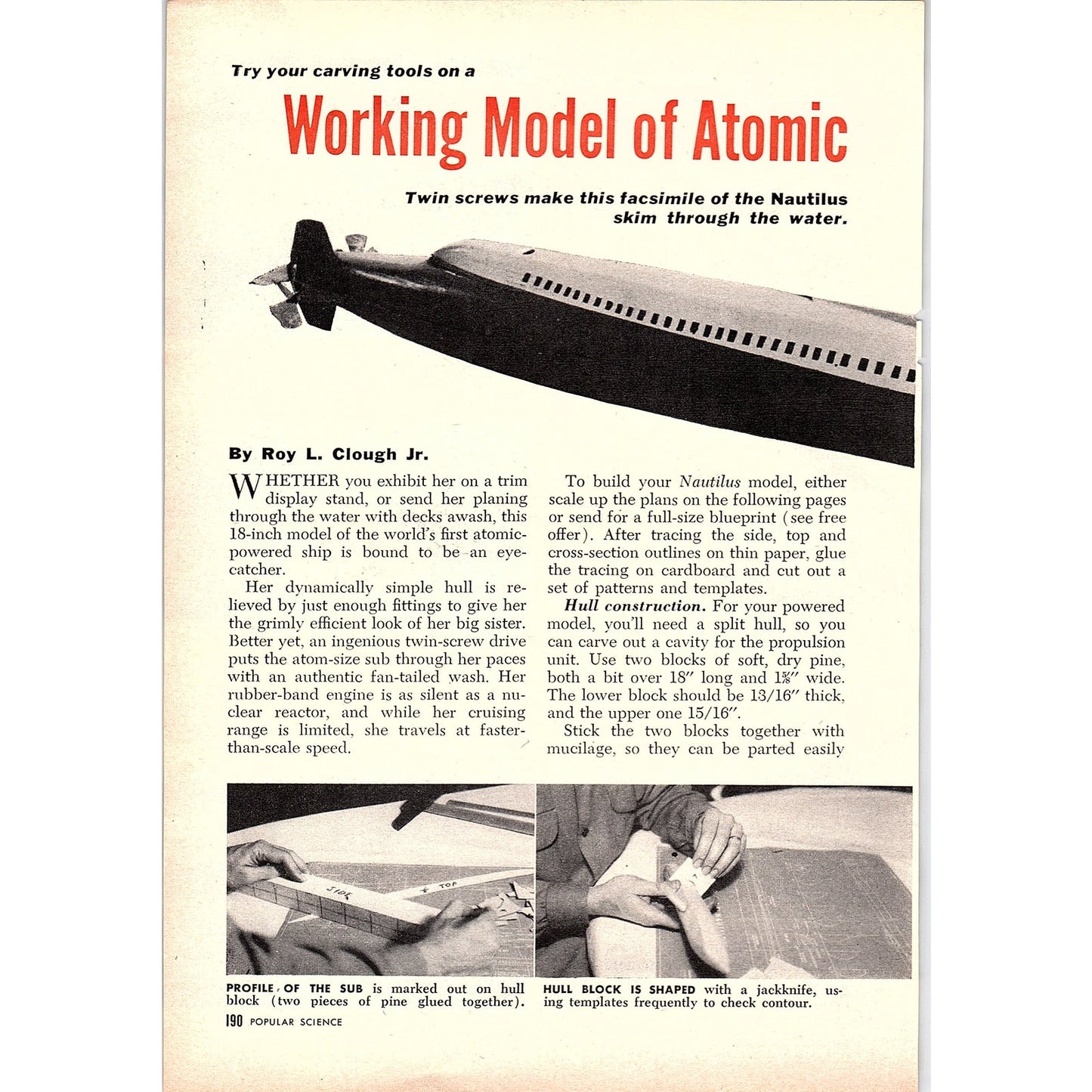 Working Model of Atomic Submarine Roy L. Clough Jr 3-Page 1955 Article AG1-4