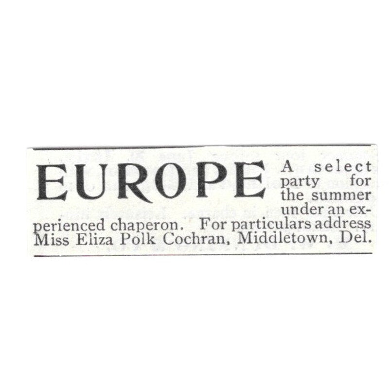 Europe Travel Eliza Polk Cochran Middletown Delaware 1903 Ad AF8-S39