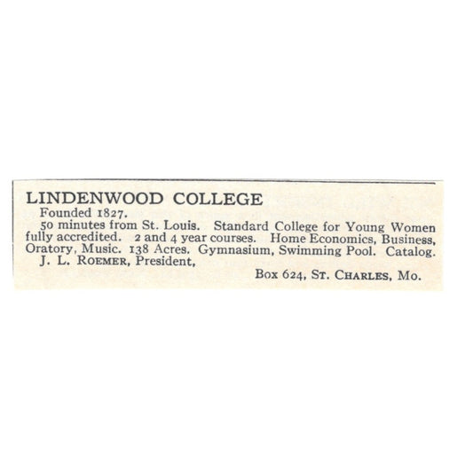 Lindenwood College J.L. Roemer St. Charles MO 1924 Magazine Ad AD8-O9