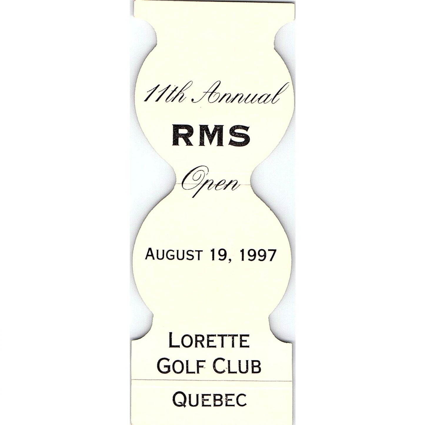 PGA Tour RMS Open Aug 19, 1997 Lorette Golf Club Quebec Matchbook TB6-MB2-7
