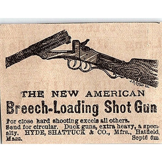 Hyde, Shattuck & Co Breech Loading Shotgun Hatfield MA 1878 Ad AG2-M15