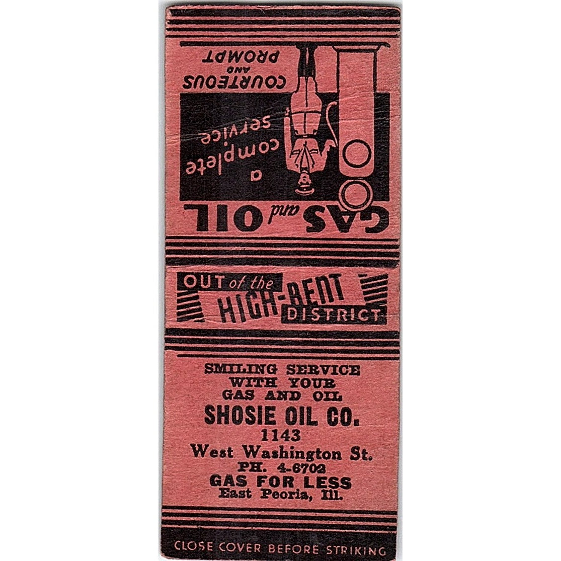 Shosie Oil Co East Peoria IL Vintage Matchbook Cover SC7-Y11