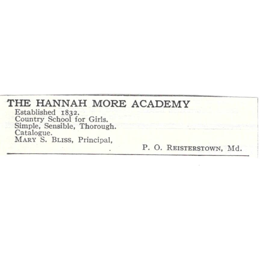 The Hannah More Academy Mary S. Bliss Reisterstown c1918 Advertisement AE5-SV3