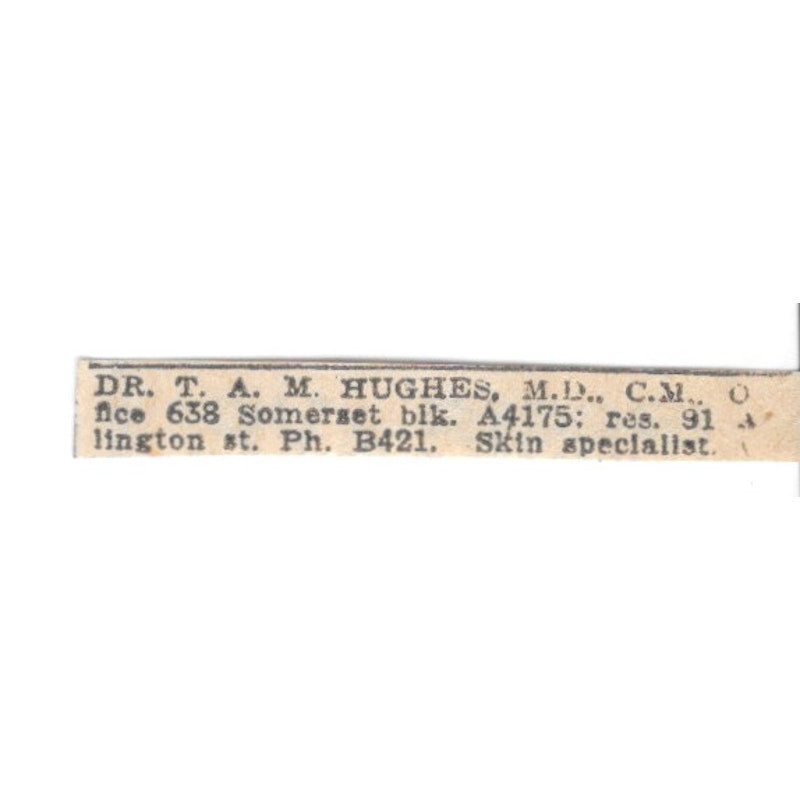 Dr T.A.M. Hughes Skin Specialist Somerset Winnipeg 1920 Ad AG2-S6