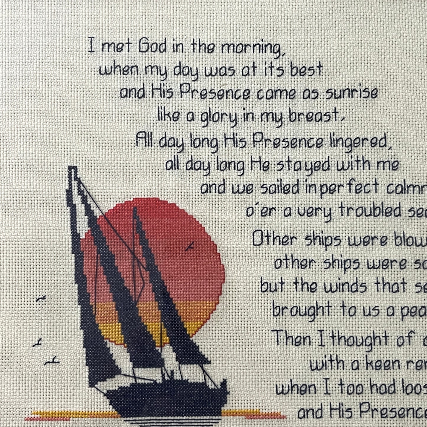 Vtg Embroidery Art Sailboats Ralph Cushman I Met God in the Morning Poem 16x18"