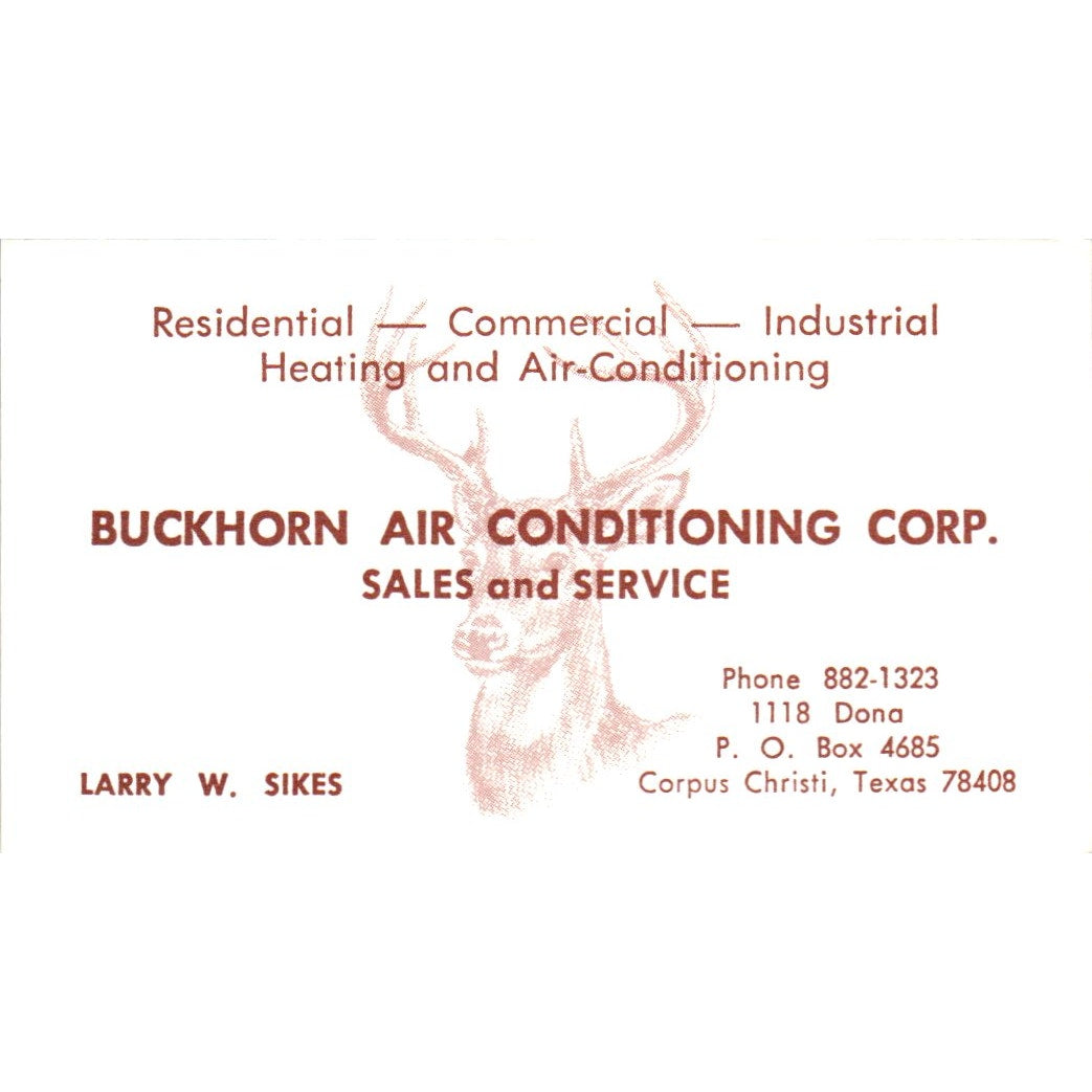 Buckhorn Air Conditioning Corp Larry W Sikes Corpus Christi Business Card SD4-B1