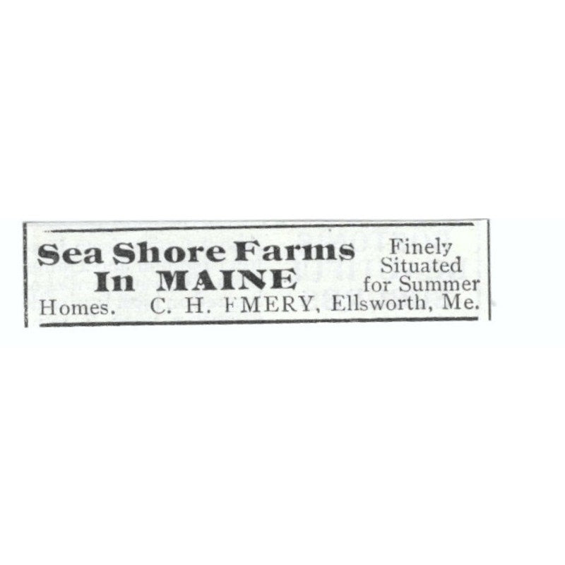 Seashore Farms Maine C.H. Emery Ellsworth ME 1903 Magazine Ad AF7-SS2