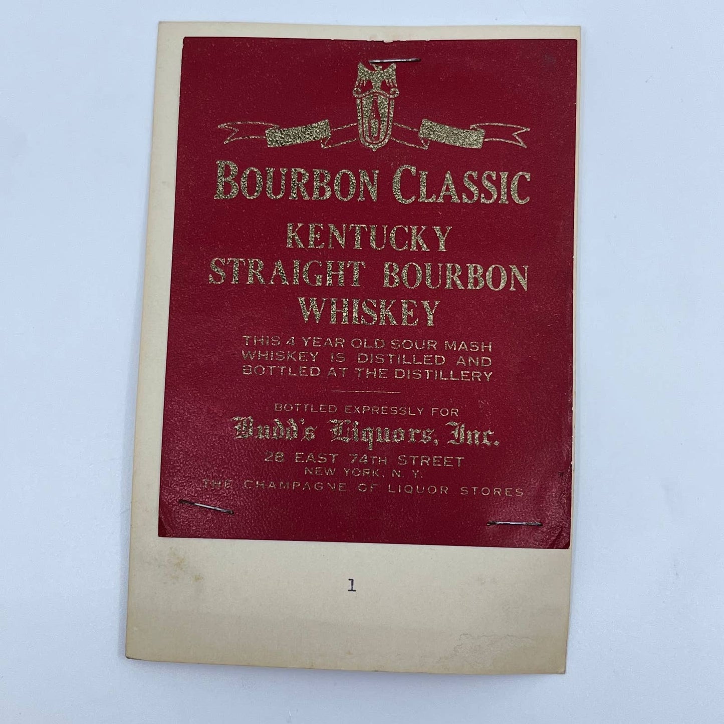 Bourbon Classic Straight Bourbon Whiskey Label Budd’s Liquors New York NY
