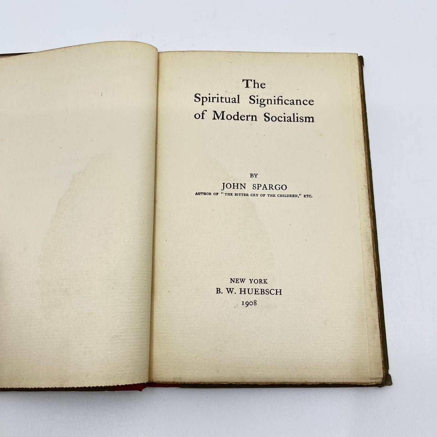 1909 The Spiritual Significance of Modern Socialism John Spargo TF3