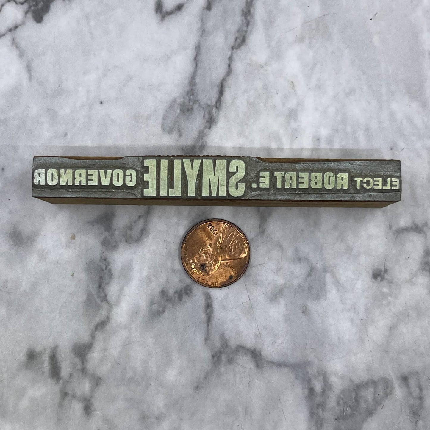 Vintage Printing Printers Block Plate Elect Robert E. Smylie For Governor TJ51