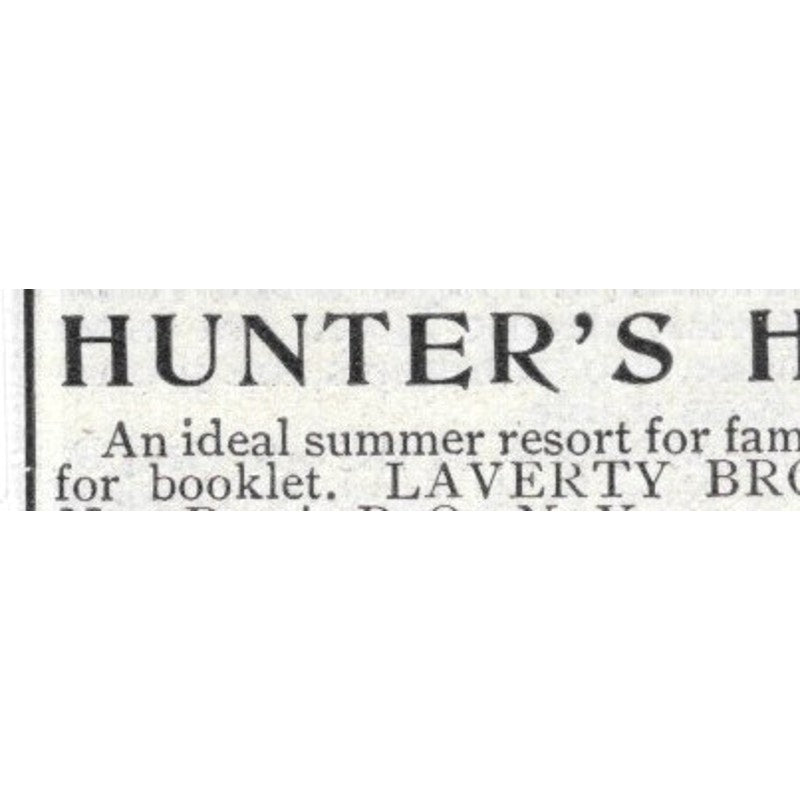 Hunter's Home Adirondack Mts. Laverty Bros New Russia NY - 1903 Ad AK5-S28