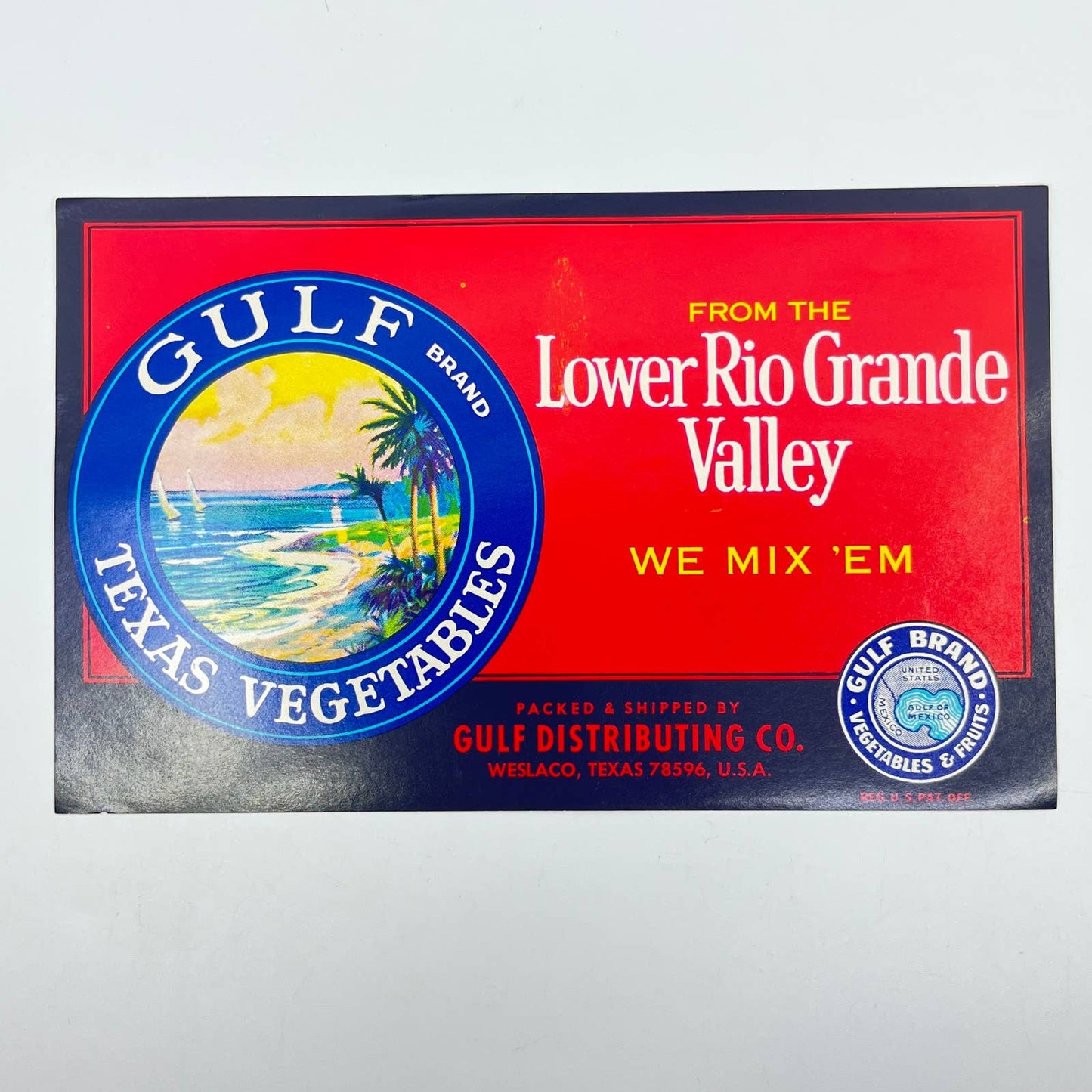 Original GULF Texas Lower Rio Grande Valley Vegetable Label 5x8” Weslaco FL3