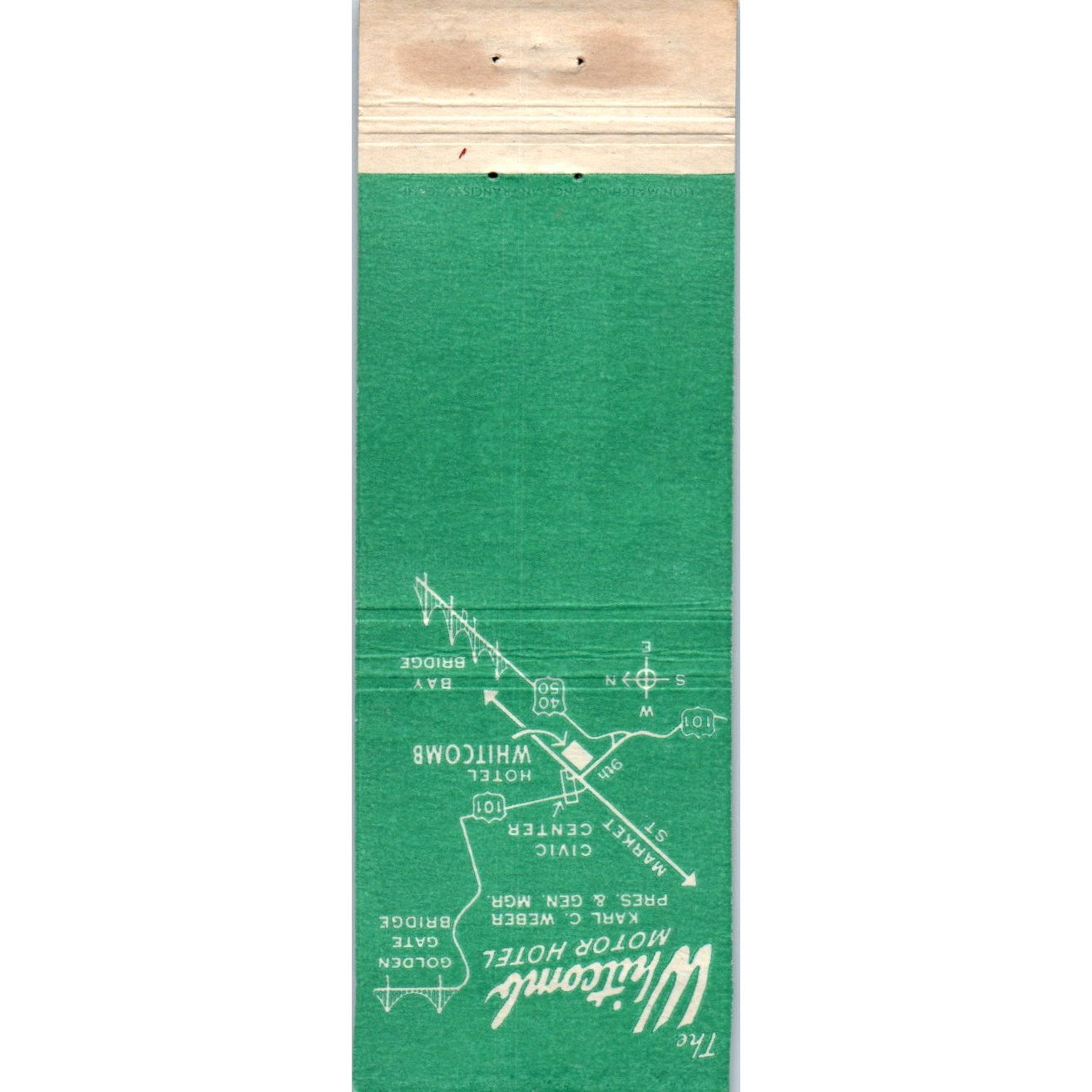 The Whitcomb Motor Hotel San Francisco CA Advertising Matchbook Cover MM9-1