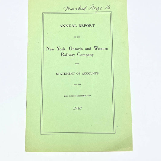 1947 New York, Ontario and Western Railway Co Annual Report TG2