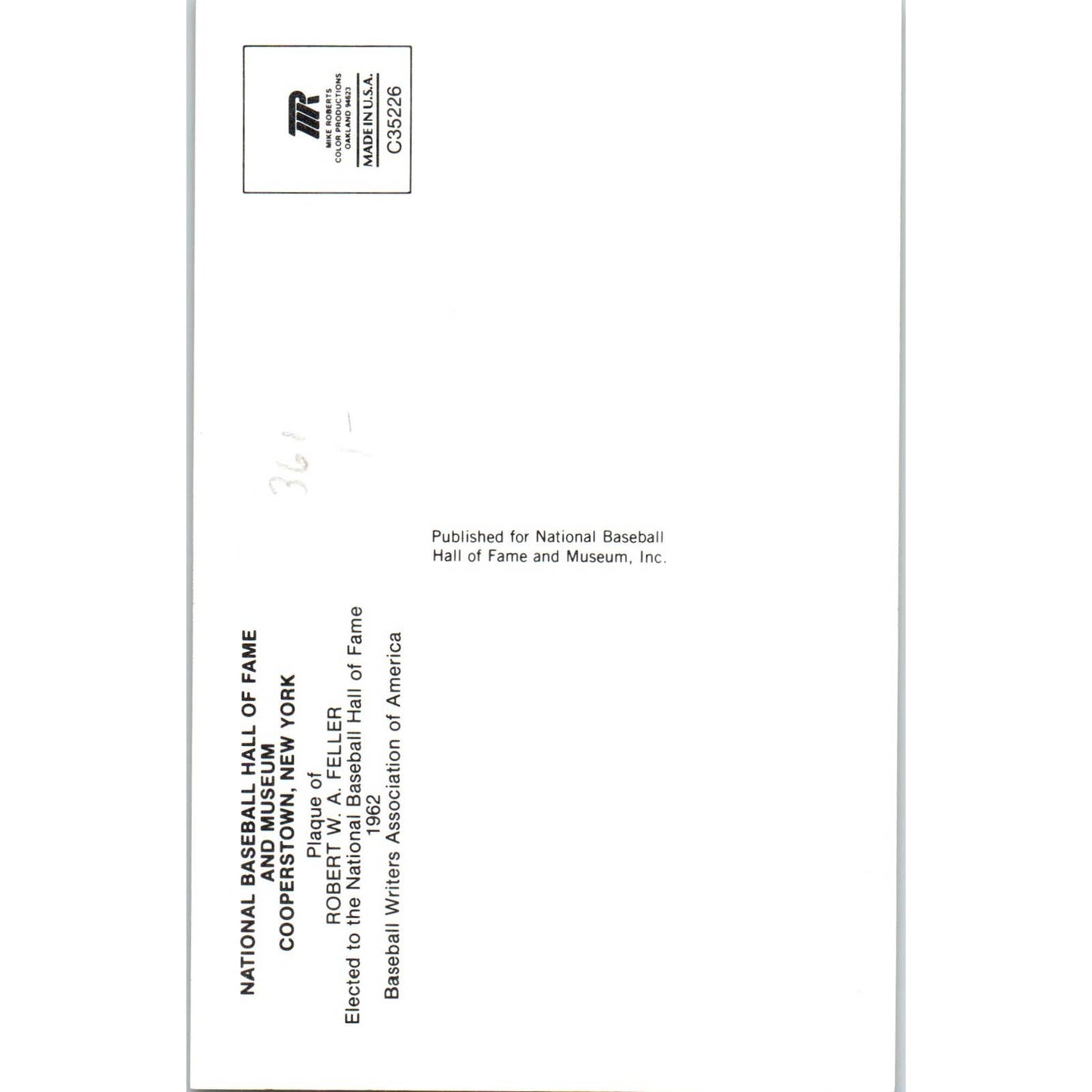 National Baseball Hall of Fame Robert W.A. Feller Original Postcard TK1-23