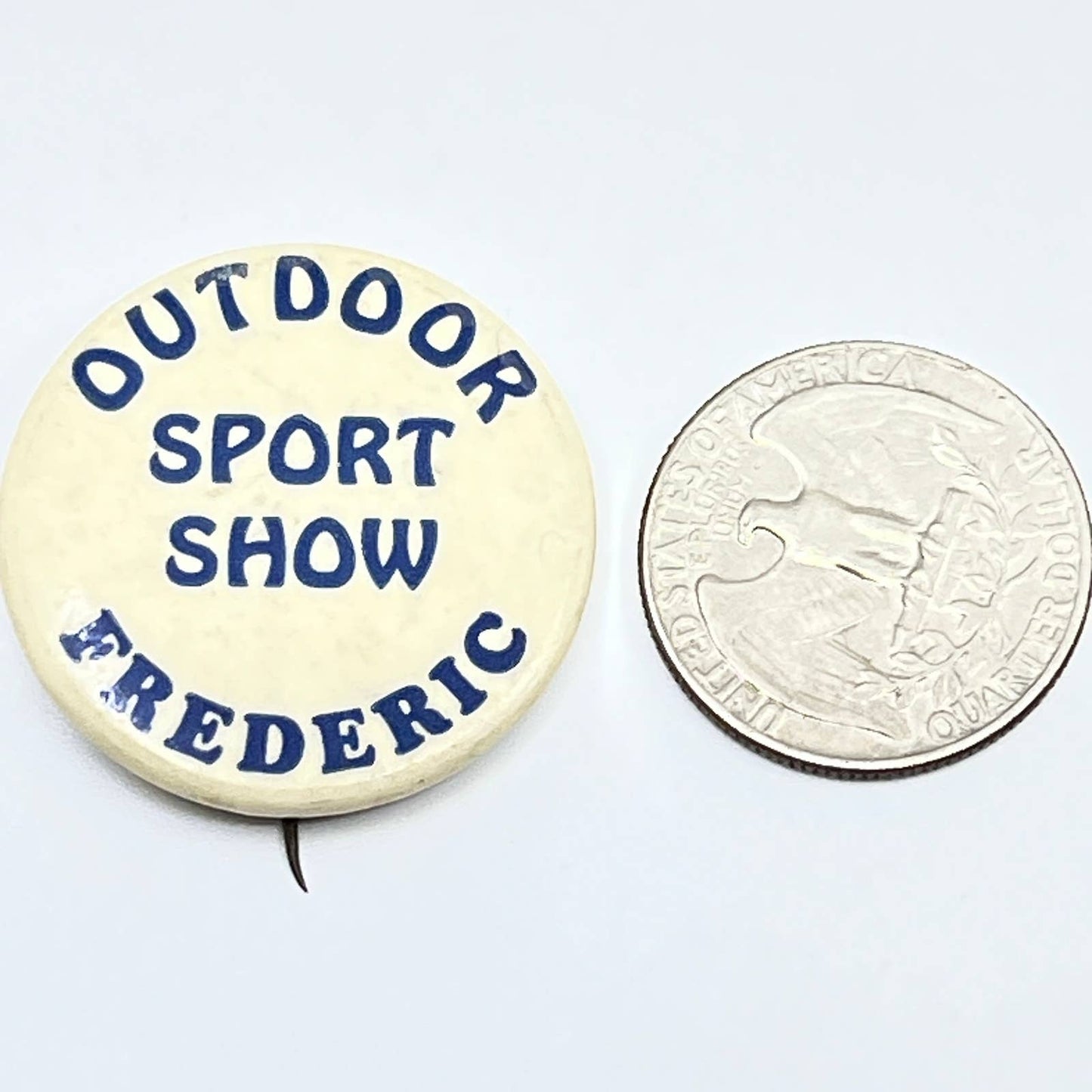 Vintage Outdoor Sport Show Frederic Wisconsin Pinback Button SD9