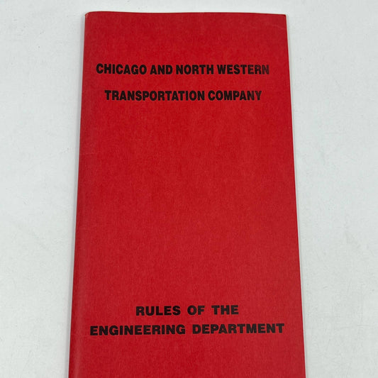 1989 Chicago & Northwestern Railroad Rules of the Engineering Department TG6