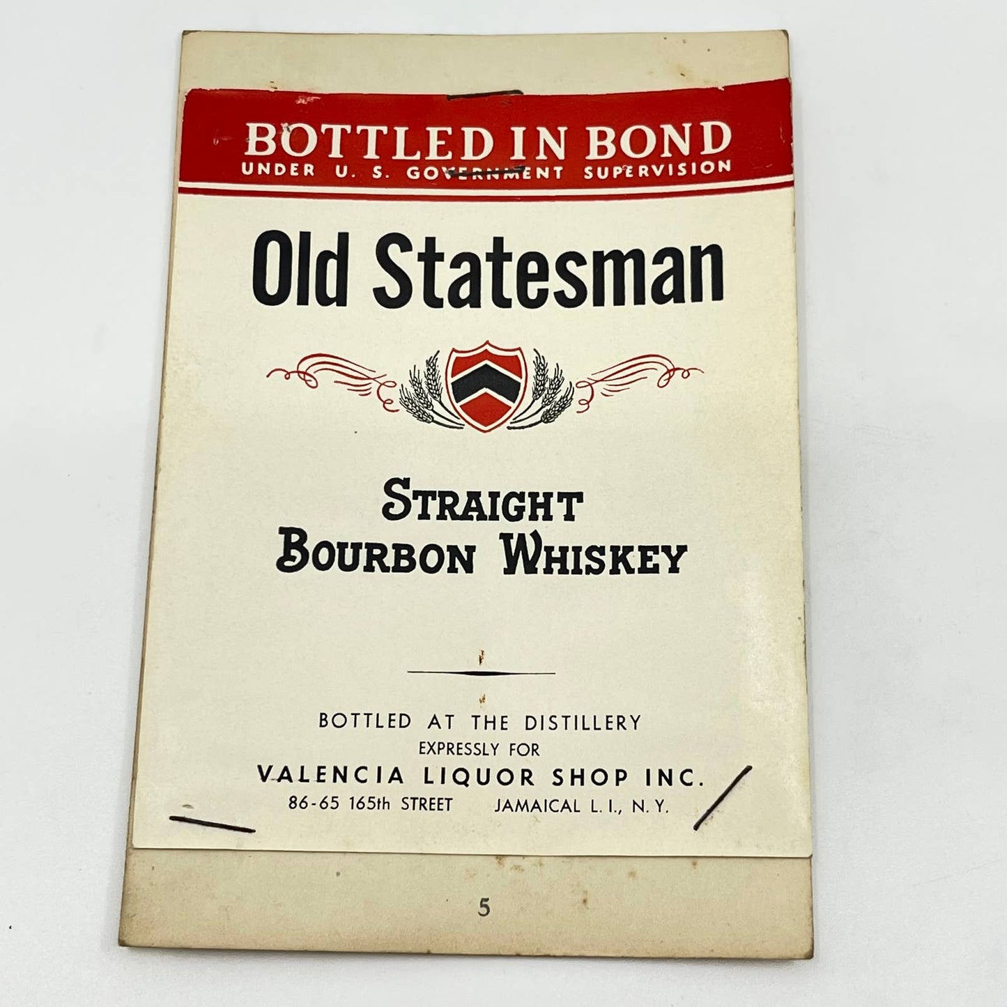 Old Statesman Whiskey Label Valencia Liquor Shop Jamaica Long Island NY