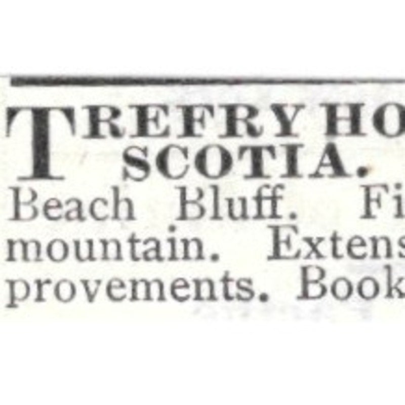 Trefry House Digby Nova Scotia J.A. Trefry - 1903 Original Ad AK5-S34