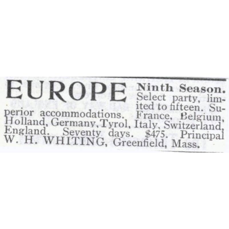 Europe Travel Tours W.H. Whiting Greenfield Massachusetts - 1903 Ad TJ7-S9