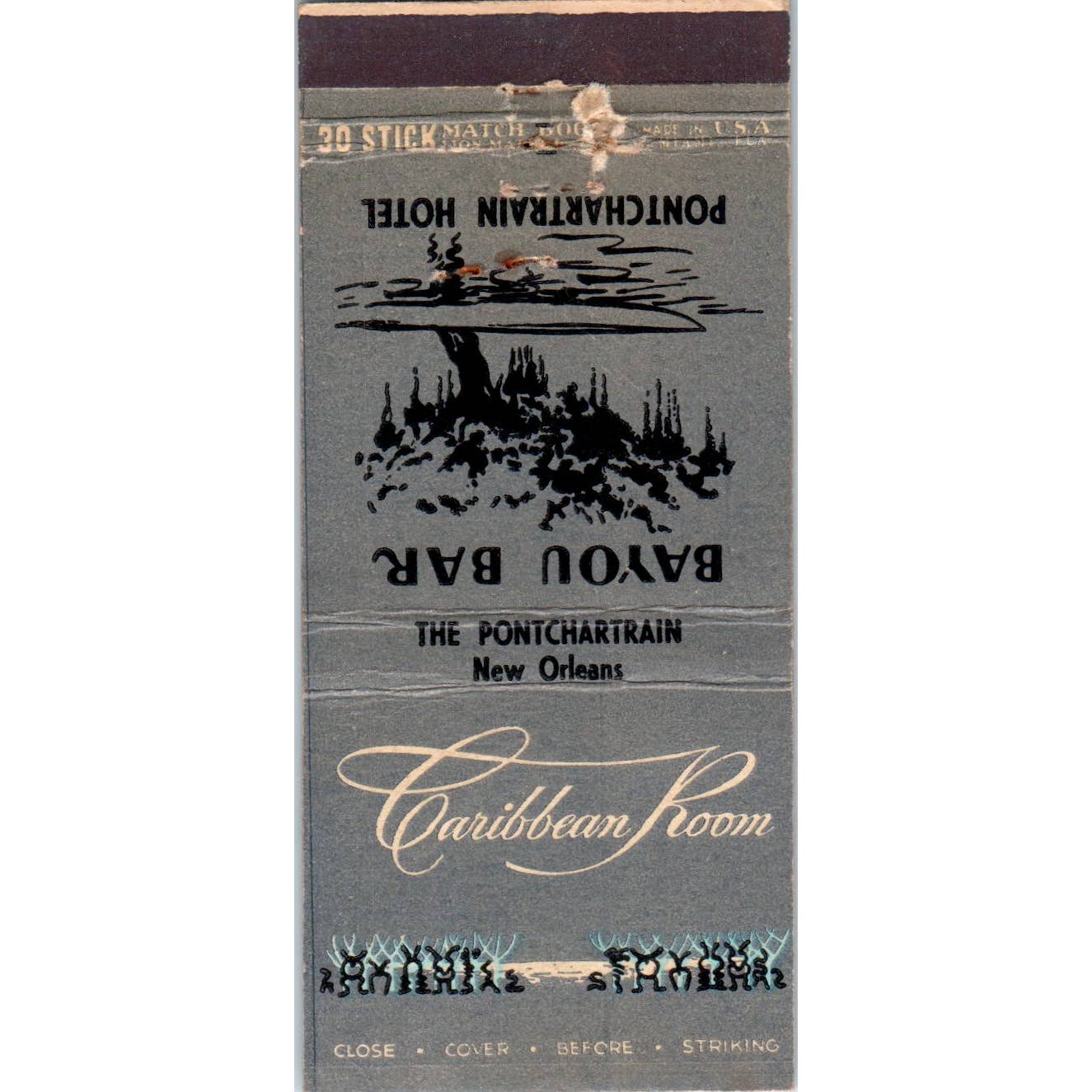 Bayou Bar Pontchartrain Hotel New Orleans LA Advertising Matchbook Cover SA1-M10