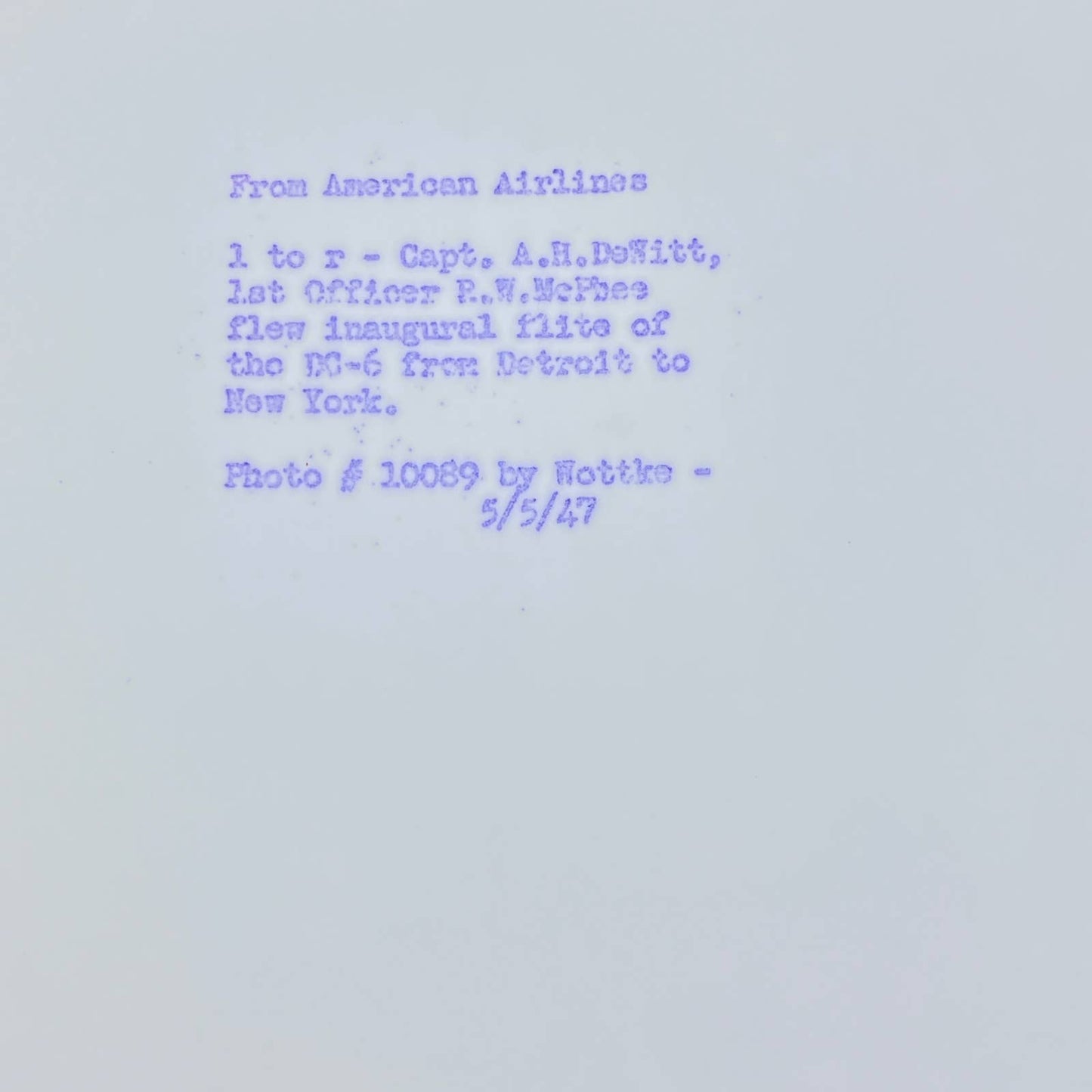 1947 American Airlines Photo Capt DeWitt & McPhee Inaugural DC-6 Flight 8x10 AB7