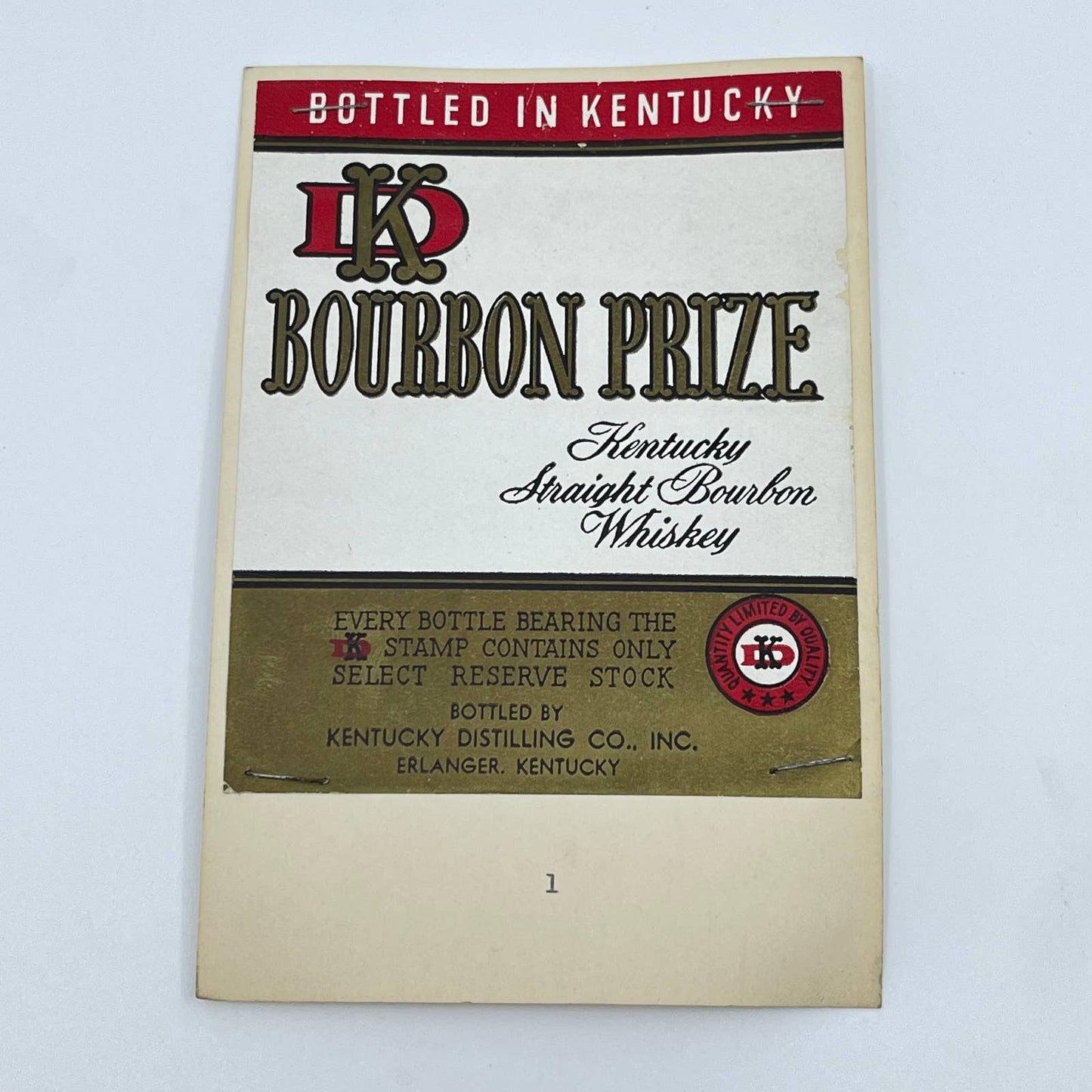 Bourbon Prize Straight Bourbon Whiskey Label Kentucky Distilling Co Erlanger KY