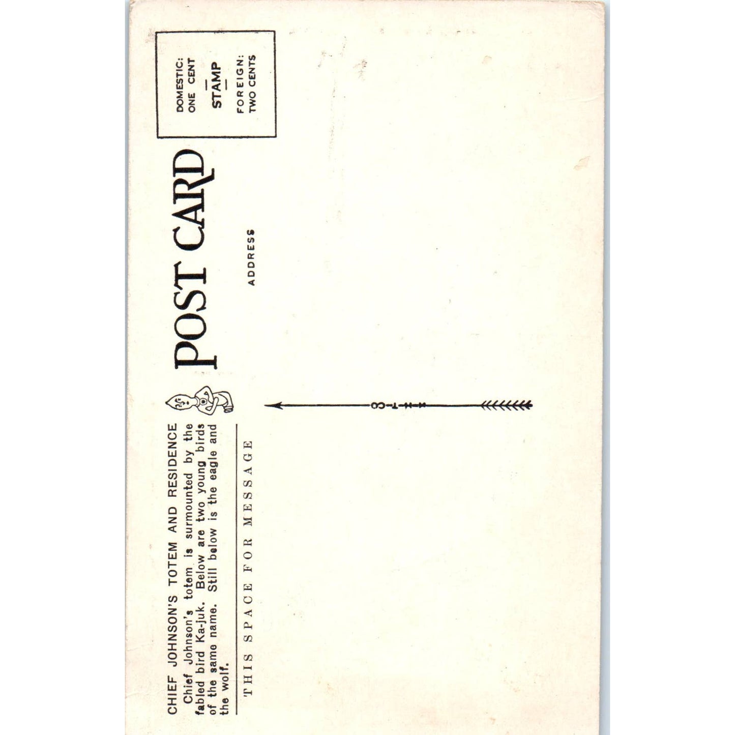 Chief Johnson Residence and Totem Ka-Juk Alaska Original Postcard TK1-30