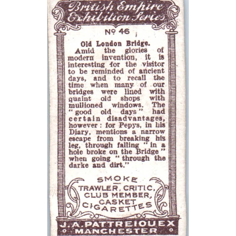 1929 Pattreiouex Cigarette Card British Empire #46 Old London Bridge SE5
