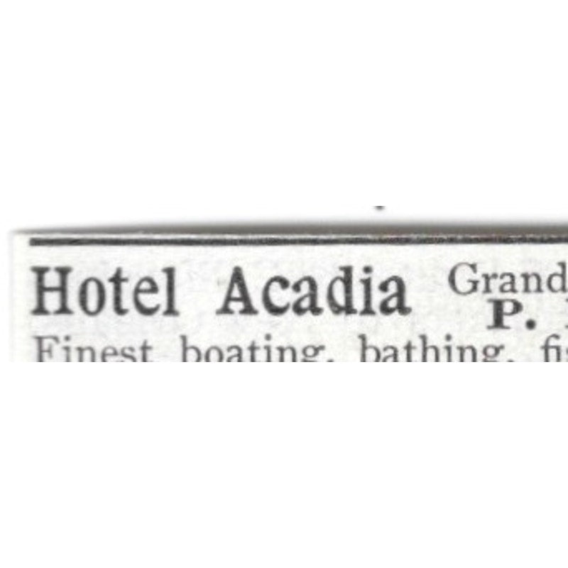 Hotel Acadia Grand Tracadie Beach P.E. Island I.C. Hall 1903 Original Ad AK5-S31