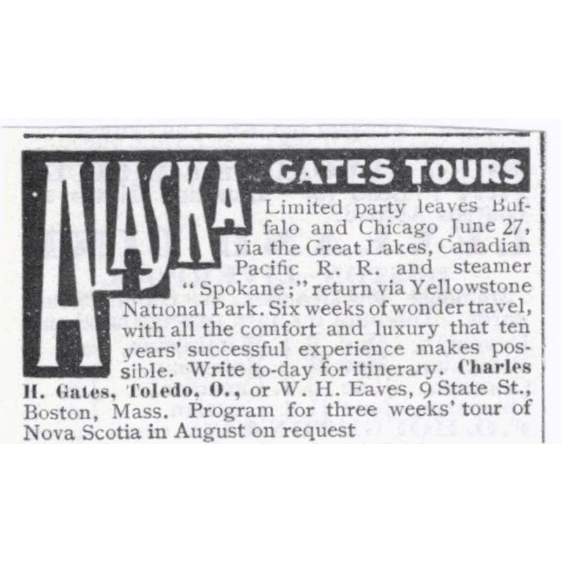 Alaska Gates Tours H. Gates Toledo Ohio - 1903 Original Ad TJ7-S9