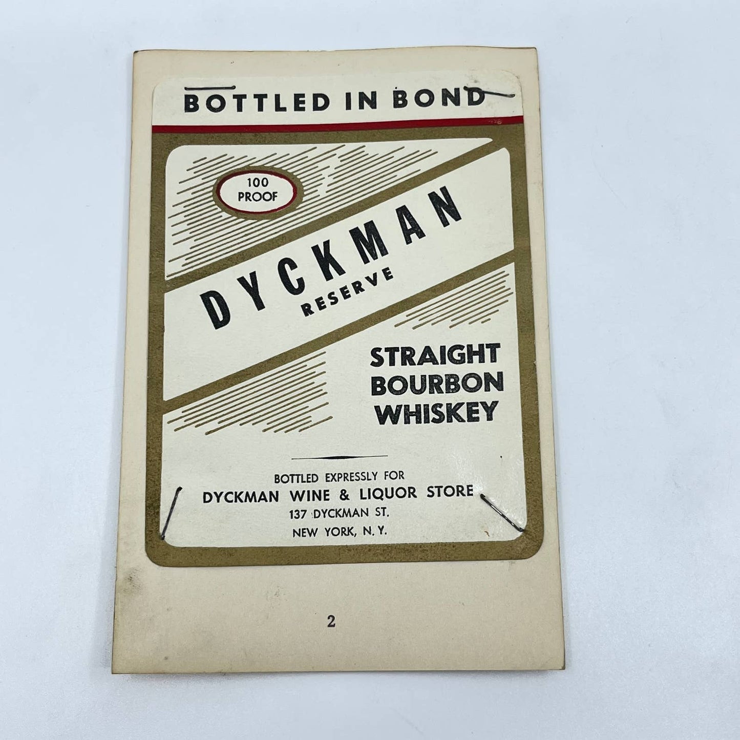Dyckman Bourbon Whiskey Label Dyckman Wine & Liquor Store New York City NY
