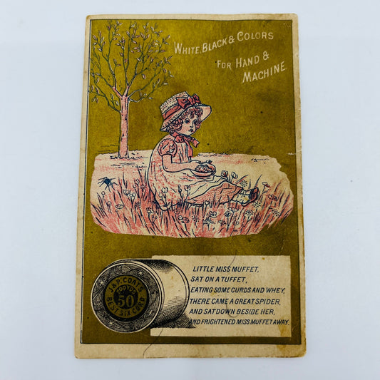 1880s Victorian Trade Card JP Coats Thread Little Miss Muffet AH9-M9